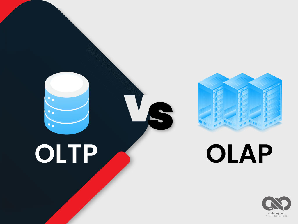 معرفی سیستم های OLTP و OLAP، مشخصات، مزایا و تفاوت ها              